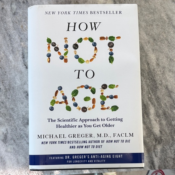 Flatiron Books Other - How Not to Age by Michael Greger - White Cover
